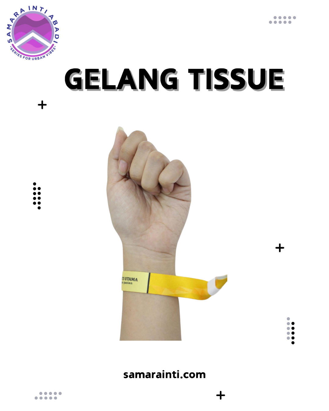 Gelang Tiket Tisue
